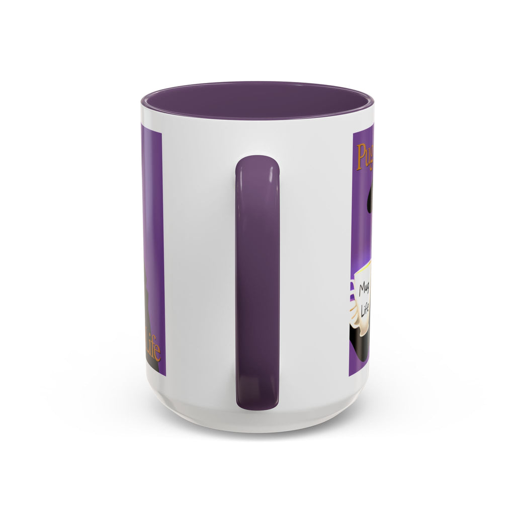 MUG - Pug Mug Life